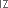 1Z